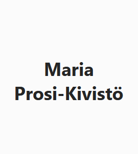 Maria Prosi-Kivistö info